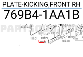 Nissan 769B41AA1B PLATE-KICKING,FRONT RH