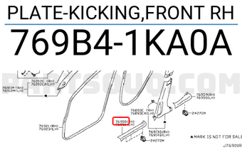 Nissan 769B41KA0A PLATE-KICKING,FRONT RH