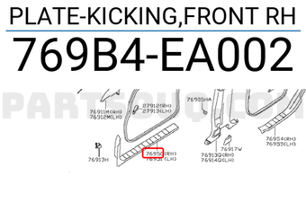 Nissan 769B4EA002 PLATE-KICKING,FRONT RH