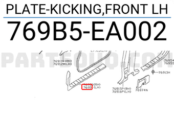 Nissan 769B5EA002 PLATE-KICKING,FRONT LH
