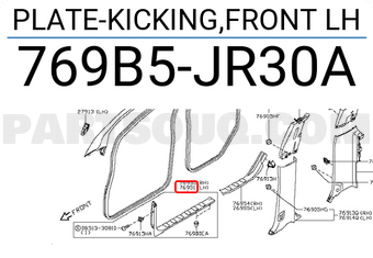 Nissan 769B5JR30A PLATE-KICKING,FRONT LH