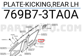 Nissan 769B73TA0A PLATE-KICKING,REAR LH