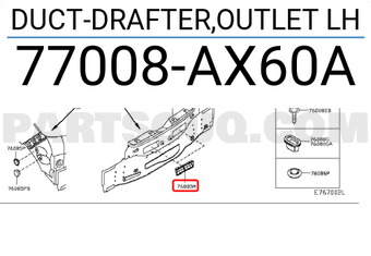 Nissan 77008AX60A DUCT-DRAFTER,OUTLET LH