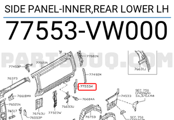 Nissan 77553VW000 SIDE PANEL-INNER,REAR LOWER LH