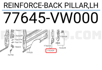 Nissan 77645VW000 REINFORCE-BACK PILLAR,LH