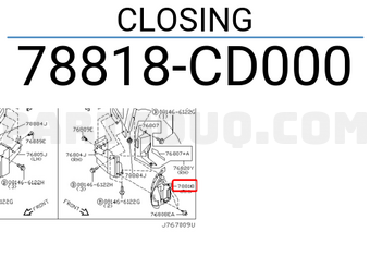 Nissan 78818CD000 CLOSING