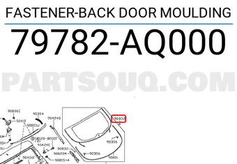 Nissan 79782AQ000 FASTENER-BACK DOOR MOULDING