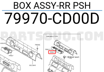 Nissan 79970CD00D BOX ASSY-RR PSH