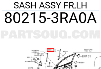 Nissan 802153RA0A SASH ASSY FR,LH