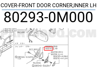 Nissan 802930M000 COVER-FRONT DOOR CORNER,INNER LH