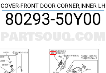 Nissan 8029350Y00 COVER-FRONT DOOR CORNER,INNER LH
