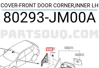 Nissan 80293JM00A COVER-FRONT DOOR CORNER,INNER LH