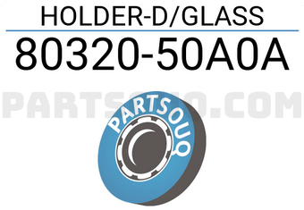 Nissan 8032050A0A HOLDER-D/GLASS