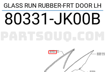 Nissan 80331JK00B GLASS RUN RUBBER-FRT DOOR LH