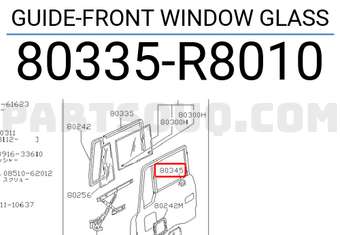 Nissan 80335R8010 GUIDE-FRONT WINDOW GLASS