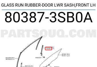 Nissan 803873SB0A GLASS RUN RUBBER-DOOR LWR SASH,FRONT LH