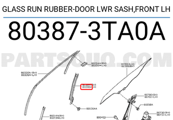 Nissan 803873TA0A GLASS RUN RUBBER-DOOR LWR SASH,FRONT LH