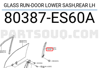 Nissan 80387ES60A GLASS RUN-DOOR LOWER SASH,REAR LH