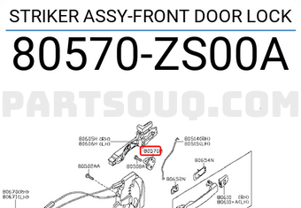 Nissan 80570ZS00A STRIKER ASSY-FRONT DOOR LOCK