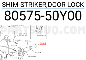 Nissan 8057550Y00 SHIM-STRIKER,DOOR LOCK