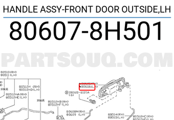 Nissan 806078H501 HANDLE ASSY-FRONT DOOR OUTSIDE,LH