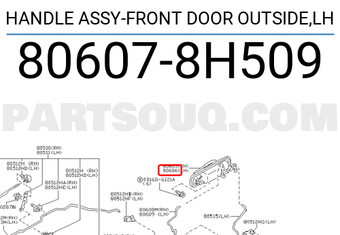 Nissan 806078H509 HANDLE ASSY-FRONT DOOR OUTSIDE,LH