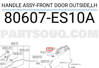 Nissan 80607ES10A HANDLE ASSY-FRONT DOOR OUTSIDE,LH