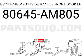 Nissan 80645AM805 ESCUTCHEON-OUTSIDE HANDLE,FRONT DOOR LH