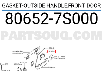 Nissan 806527S000 GASKET-OUTSIDE HANDLE,FRONT DOOR