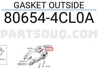 Nissan 806544CL0A GASKET OUTSIDE