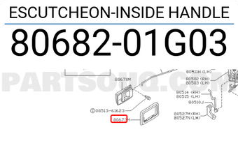 Nissan 8068201G03 ESCUTCHEON-INSIDE HANDLE