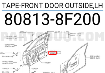 Nissan 808138F200 TAPE-FRONT DOOR OUTSIDE,LH