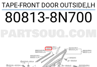 Nissan 808138N700 TAPE-FRONT DOOR OUTSIDE,LH