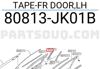 Nissan 80813JK01B TAPE-FR DOOR,LH
