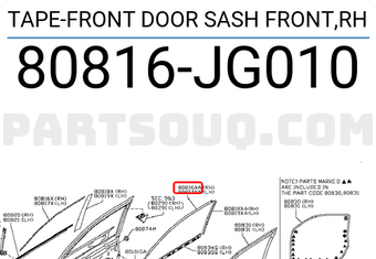Nissan 80816JG010 TAPE-FRONT DOOR SASH FRONT,RH