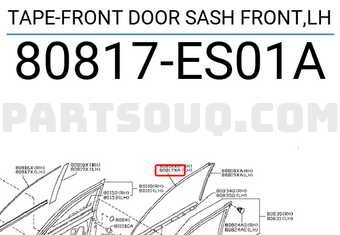Nissan 80817ES01A TAPE-FRONT DOOR SASH FRONT,LH