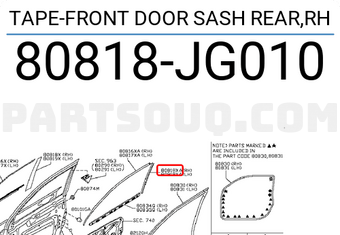 Nissan 80818JG010 TAPE-FRONT DOOR SASH REAR,RH