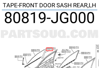 Nissan 80819JG000 TAPE-FRONT DOOR SASH REAR,LH