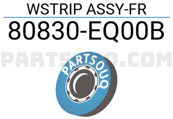 Nissan 80830EQ00B WSTRIP ASSY-FR