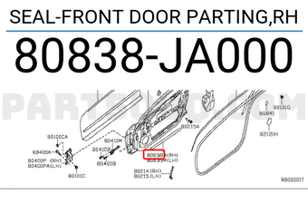 Nissan 80838JA000 SEAL-FRONT DOOR PARTING,RH