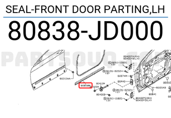 Nissan 80838JD000 SEAL-FRONT DOOR PARTING,LH