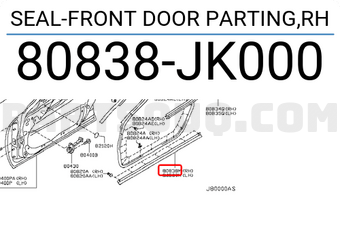 Nissan 80838JK000 SEAL-FRONT DOOR PARTING,RH