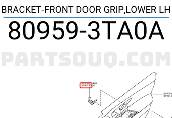 Nissan 809593TA0A BRACKET-FRONT DOOR GRIP,LOWER LH