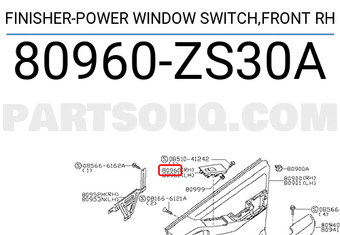 Nissan 80960ZS30A FINISHER-POWER WINDOW SWITCH,FRONT RH