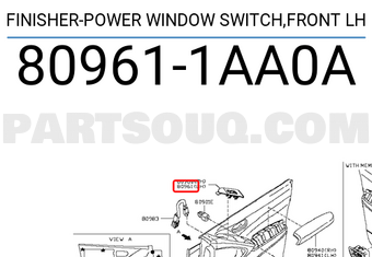 Nissan 809611AA0A FINISHER-POWER WINDOW SWITCH,FRONT LH