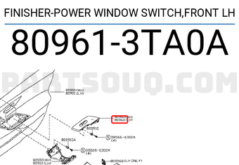 Nissan 809613TA0A FINISHER-POWER WINDOW SWITCH,FRONT LH