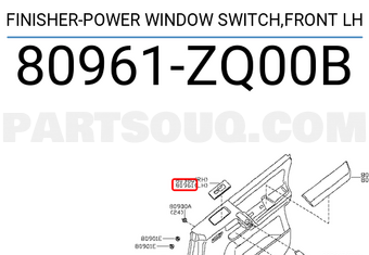 Nissan 80961ZQ00B FINISHER-POWER WINDOW SWITCH,FRONT LH