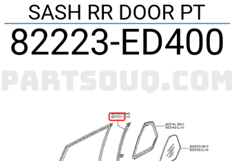 Nissan 82223ED400 SASH RR DOOR PT