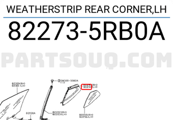 Nissan 822735RB0A WEATHERSTRIP REAR CORNER,LH