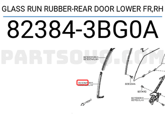Nissan 823843BG0A GLASS RUN RUBBER-REAR DOOR LOWER FR,RH